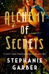 Alchemy of Secrets (ISBN: 9781250419071)