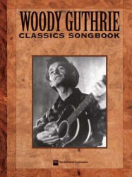 Woody Guthrie Songbook - Hal Leonard Publishing Corporation, Woody Guthrie (ISBN: 9780634024054)