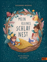Mein kleines Schlafnest - Agi Ofner, Agi Ofner (ISBN: 9783407759511)