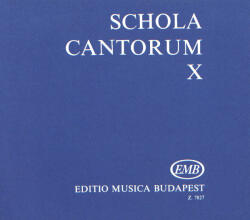 SCHOLA CANTORUM X (ISBN: 9786400183468)