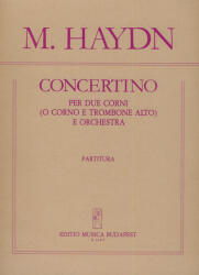 CONCERTINO PER DUE CORNI (O CORNO E TROMBONE ALTO) E ORCHEST. PARTITURA (ISBN: 9786470205008)