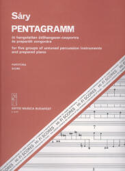 PENTAGRAMM, ÖT HANGOLATLAN ÜTőHANGSZER-CSOPORTRA ÉS PREP. ZONGORÁRA, PARTITURA (ISBN: 9786300192379)