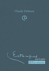 Claude Debussy, Estampes - Debussy (2019)
