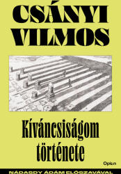 Kiváncsiságom története (ISBN: 9789635725939)