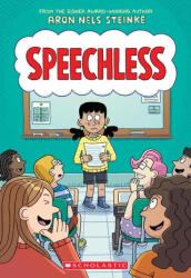 Speechless: A Graphic Novel - Aron Nels Steinke (ISBN: 9781338849325)