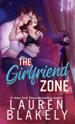 The Girlfriend Zone (ISBN: 9781964048345)
