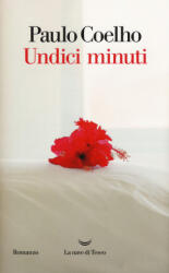 Undici minuti - Paulo Coelho, R. Desti (ISBN: 9788893446723)