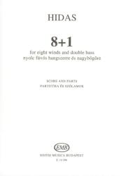 8 + 1 NYOLC FÚVÓS HANGSZERRE ÉS NAGYBőGőRE, PARTITÚRA ÉS SZÓLAMOK (ISBN: 9786440226361)