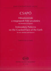 HÍMZÉSMINTÁK A MEGREPEDT FÖLD ARCULATÁRA KÉT KLARINÉTRA ÉS FAGOTTRA, P+SZÓLA (ISBN: 9786390228392)