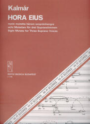 HORA EIUS NYOLC MOTETTA HÁROM SZOPRÁNHANGRA (ISBN: 9786530230186)