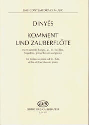 KOMMENT UND ZAUBERFLÖTE MEZZOSOPRÁN, AD. LIB. FUVOLA, HEGEDű, GORDONKA, ZONGORA (ISBN: 9786440234151)