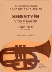 VIDÁMSÁGOK FÚVÓSZENEKARRA, SZÓLAMOK (ISBN: 9786450238958)