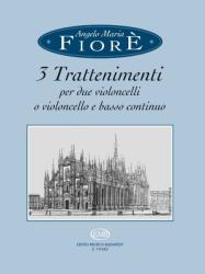 3 TRATTENIMENTI PER DUE VIOLONCELLO (O VIOLONCELLO) E BASSO CONTINUO (ISBN: 9786340250428)