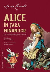 Alice In Tara Minunilor, Lewis Carroll - Editura Humanitas (ISBN: 9789735087753)