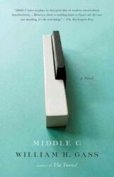 Middle C - William H. Gass (ISBN: 9780804168786)