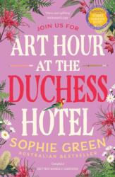 Art Hour at the Duchess Hotel (ISBN: 9780733650567)