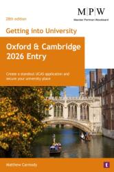 Getting into University: Oxford and Cambridge 2026 Entry (ISBN: 9781911724384)