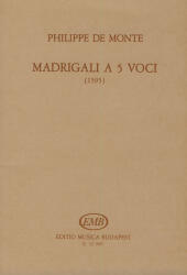 MADRIGALII A 5 VOCI KÖZREADJA: BARLAY-DOBRA (ISBN: 9786400248556)
