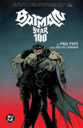 Batman: Year 100 (2025 Edition) - Paul Pope (ISBN: 9781799502425)