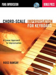 CHORD SCALE IMPROV KEYBOARD BKCD - Ross Ramsay (ISBN: 9780876391167)