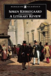 Literary Review - Soren Kierkegaard (ISBN: 9780140448016)
