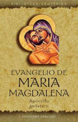 Evangelio de maria magdalena - Anónimo (2004)