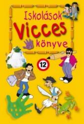 Iskolások vicces könyve (ISBN: 9786156188465)