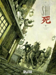 SHI 01. Am Anfang war die Wut. . . - Zidrou, Homs (ISBN: 9783958395251)