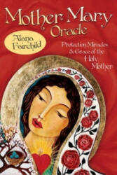 Mother Mary Oracle - Alana Fairchild (ISBN: 9781922161192)