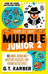 Murdle Junior 2 - G. T. Karber (2025)