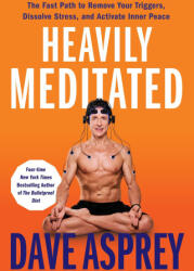 Heavily Meditated - ASPREY DAVE (ISBN: 9780063204768)