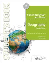 Cambridge IGCSE and O Level Geography Fourth Edition (ISBN: 9781036010836)