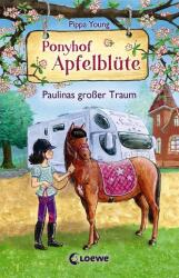 Ponyhof Apfelblüte 14 - Visul mare al Paulinei (ISBN: 9783743204096)