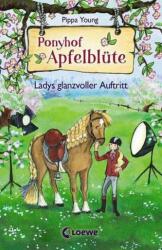 Ponyhof Apfelblüte - Ladys glanzvoller Auftritt (ISBN: 9783785586785)