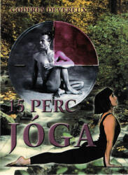 15 PERC JÓGA (ISBN: 9780001601314)