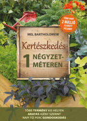 Kertészkedés 1 négyzetméteren (ISBN: 9789632912912)