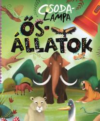 Csodalámpa - Ősállatok (ISBN: 9789634834274)