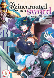 Reincarnated as a Sword 6 (ISBN: 9789634703617)