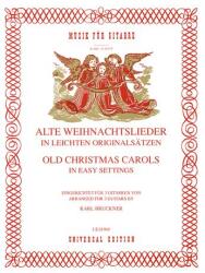 ALTE WEIHNACHTSLIEDER IN LEICHTEN ORIGINALSAETZEN FÜR 3 GITARREN (ISBN: 9786380216743)
