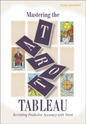 Mastering the Tarot Tableau (ISBN: 9780764368912)