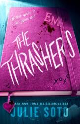 The Thrashers - SOTO JULIE (ISBN: 9781250377173)