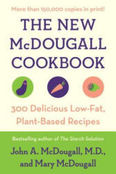 New McDougall Cookbook - John A. McDougall, Mary McDougall (ISBN: 9780452274655)