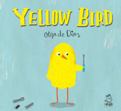 Yellow Bird - Olga De Dios (ISBN: 9788417028206)