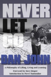 Never Let Go - Dave Draper (ISBN: 9781931046381)