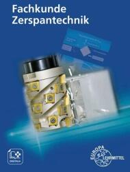 Fachkunde Zerspantechnik (ISBN: 9783758513725)