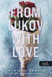 From Lukov with Love - Lukovtól, szeretettel (2025)