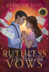 Ruthless Vows - Könyörtelen eskük - Libri Különleges Kiadás (2025)