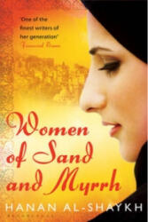 Women of Sand and Myrrh - Hanan Al-Shaykh (ISBN: 9781408805909)