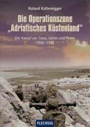 Zona de operațiuni: Ținutul de coastă al Adriaticii (ISBN: 9783803501073)