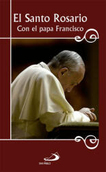 Santo Rosario Con El Papa Francisco - Equipo San Pablo (2014)